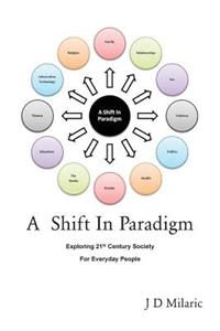 Shift in Paradigm