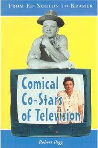 Comical Co-Stars of Television