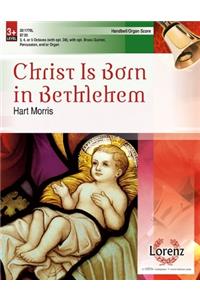 Christ Is Born In Bethlehem