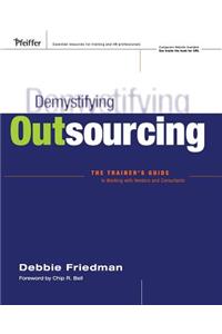 Demystifying Outsourcing