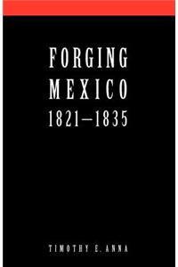 Forging Mexico