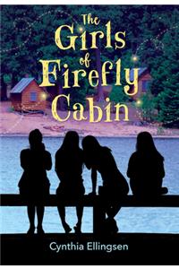 Girls of Firefly Cabin