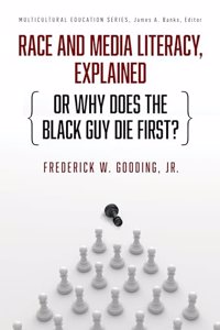 Race and Media Literacy, Explained (or Why Does the Black Guy Die First?)