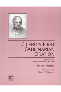 Cicero's First Catilinarian Oration