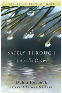 Safely Through the Storm