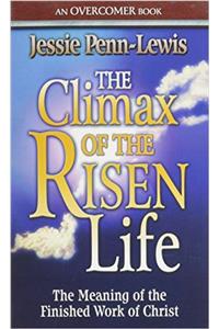 CLIMAX OF THE RISEN LIFE