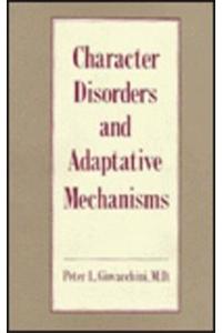 Character Disorders and Adaptative Mechanisms