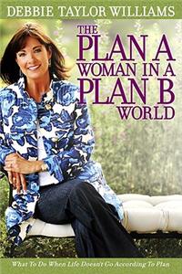 Plan a Woman in a Plan B World