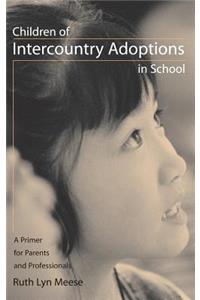 Children of Intercountry Adoptions in School