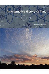 Alternative History Of Time