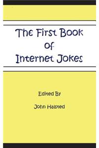 First Book of Internet Jokes