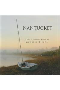 Nantucket: A Photographic Essay