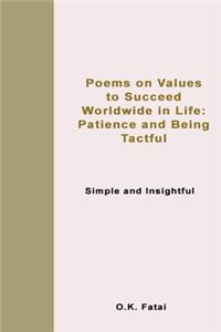 Poems on Values to Succeed Worldwide in Life