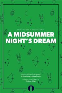 Midsummer Night's Dream (Lighthouse Plays)