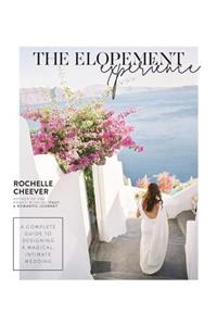 The Elopement Experience