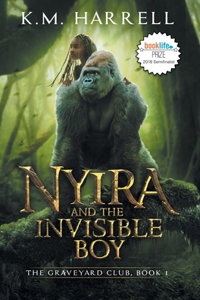 Nyira and the Invisible Boy