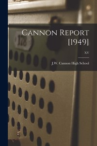 Cannon Report [1949]; XV