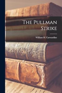 Pullman Strike