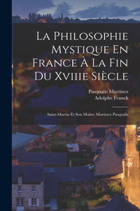 Philosophie Mystique En France À La Fin Du Xviiie Siècle