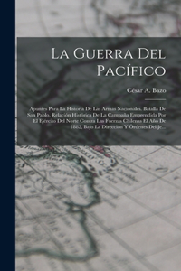 La Guerra Del Pacífico