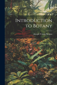 Introduction to Botany