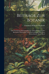 Beiträge zur Botanik