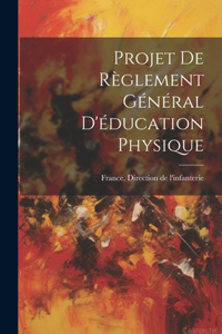 Projet De Règlement Général D'éducation Physique