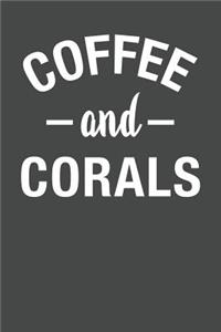 Coffee and Corals