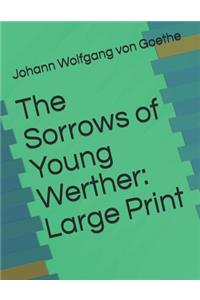 The Sorrows of Young Werther