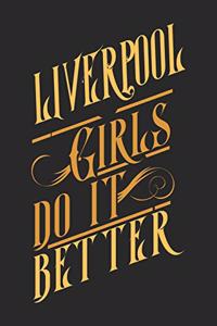 Liverpool Girls Do It Better