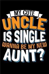 My Cute Uncle Is Single Wanna Be My New Aunt