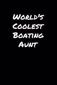 World's Coolest Boating Aunt