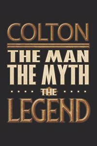 Colton The Man The Myth The Legend