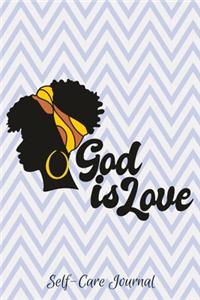 God Is Love Self-Care Journal