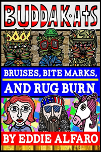 Bruises, Bite Marks, and Rug Burn