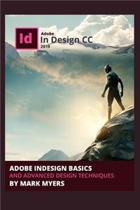 Adobe Indesign Basics and Advanced Design Techniques