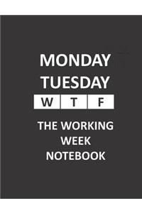 The Working Week Notebook
