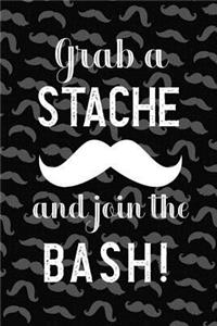 Grab A Stache And Join The Bash!
