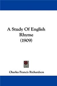A Study Of English Rhyme (1909)
