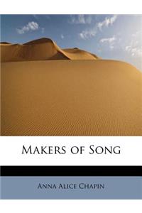 Makers of Song