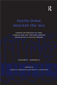 Deeds Done Beyond the Sea
