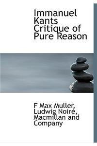 Immanuel Kants Critique of Pure Reason