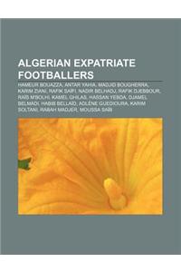 Algerian Expatriate Footballers