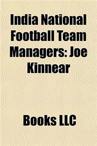 India National Football Team Managers