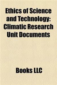 Ethics of Science and Technology