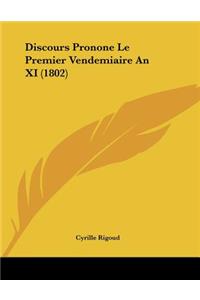 Discours Pronone Le Premier Vendemiaire An XI (1802)