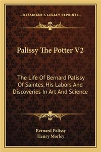 Palissy the Potter V2