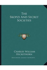 The Skopzi and Secret Societies
