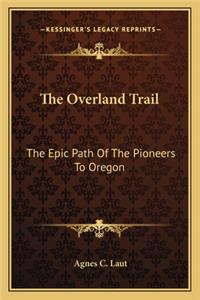 Overland Trail