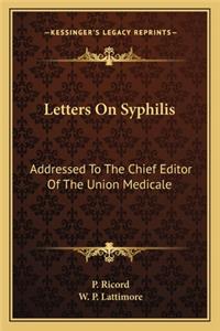 Letters On Syphilis